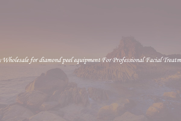 Buy Wholesale for diamond peel equipment For Professional Facial Treatments