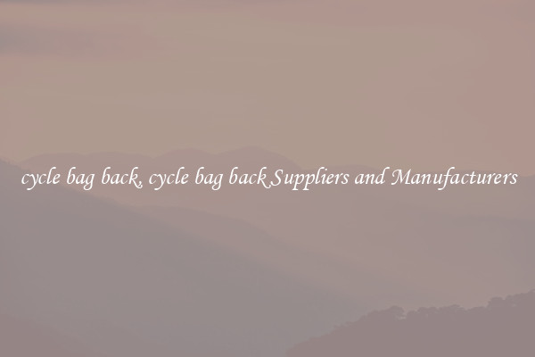 cycle bag back, cycle bag back Suppliers and Manufacturers