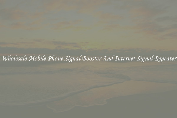 Wholesale Mobile Phone Signal Booster And Internet Signal Repeater