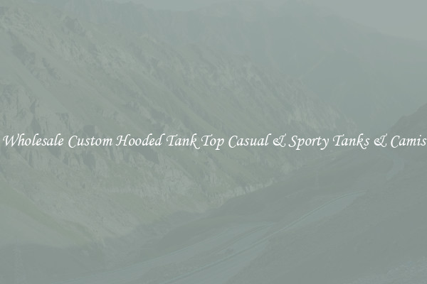 Wholesale Custom Hooded Tank Top Casual & Sporty Tanks & Camis